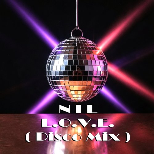 NIL - L.O.V.E ( Disco Guitar Mix )