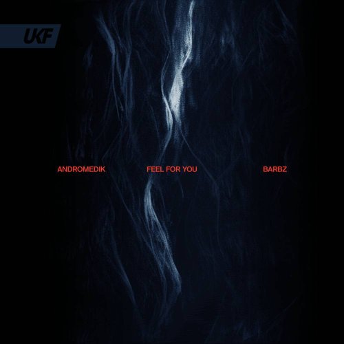 Andromedik x BARBZ - Feel For You